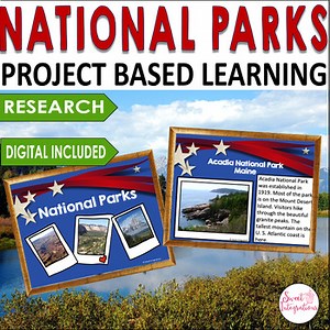 National Parks Research Math Project Based Learning and Social Studies Unit