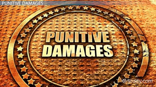 Punitive Damages | Definition, Requirements & Examples