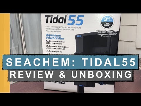Seachem Tidal 55 Unboxing & Review
