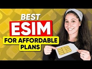 Best eSIM for Affordable Plans: Save While You Travel