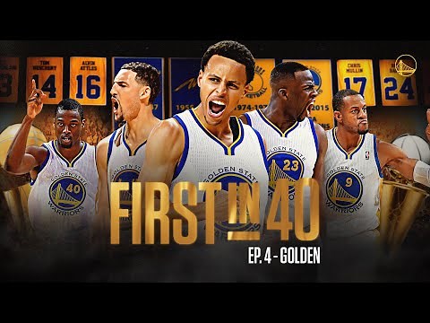 First in 40: The Story of the 2014-15 Warriors | Ep. 4 – Golden