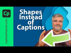 Shapes Instead of Captions in Your Adobe Captivate Classic Software Simulation