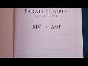zondervan Parallel Bible -Large Print. KJV/Amplified