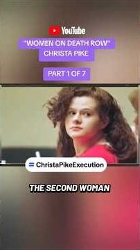 "WOMEN ON DEATH ROW" CHRISTA PIKE. #Christapike #ChristaPikeCase #womenondeathrow