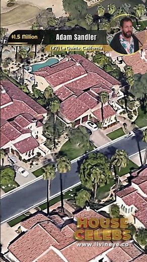 🎬✨ Adam Sandler’s La Quinta Mansion ✨🏡