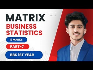 matrix part 7, BBS 1st Year Business Statistics // solve equation by matrix method