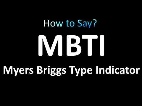 How to Pronounce MBTI Myers Briggs Type Indicator