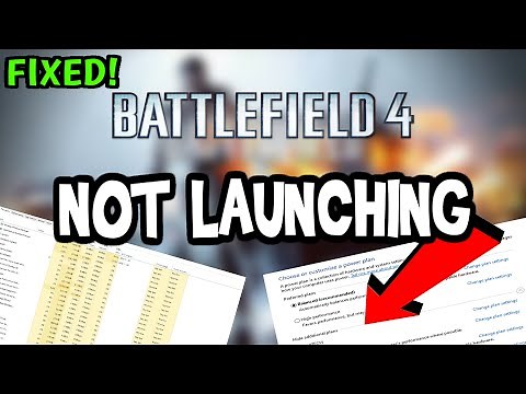 How to Fix Battlefield 4 not Launching (100%Fix)