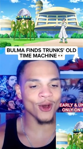 Bulma finds a time machine