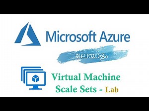 25. Azure VM Scale Sets - Part 2 (Lab) | Azure Malayalam