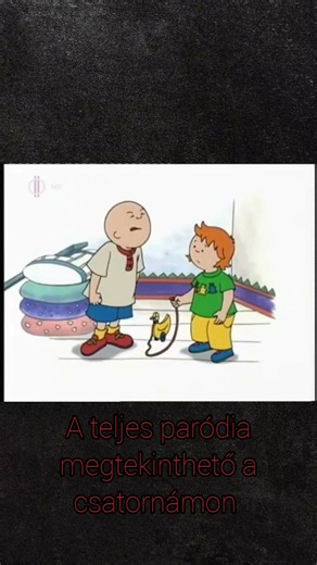 Caillou paródia részlet 4 #memes #funny #humor #parody #caillou #comedy #shorts