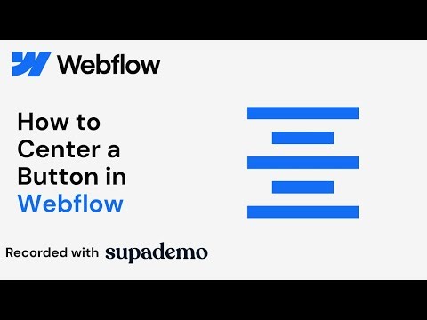 How to Center a Button in Webflow