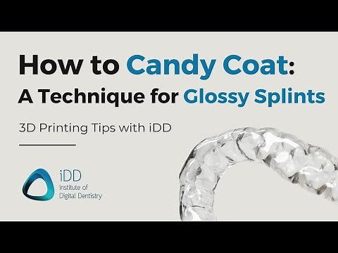 Step-by-Step Guide: How to Candy Coat 3D Printed Splints & Nightguards | iDD