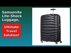 REVIEW (2026): Samsonite Lite-Shock Luggage, Black. ESSENTIAL details.