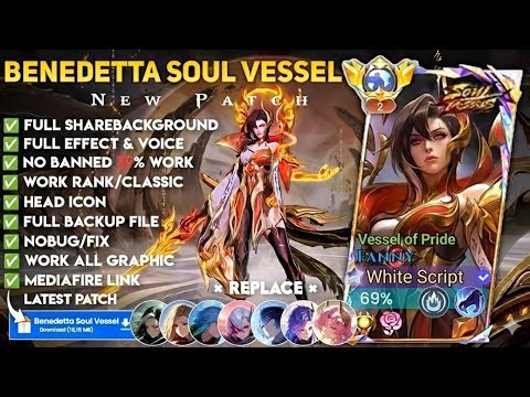 Script Skin Benedetta Soul Vessel - Vessel of Pride No Password | Full Effect Voice | Patch Terbaru
