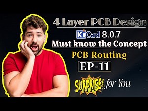 4 Layer PCB Routing Technique EP 11 | KiCAD PCB Design Tutorial for Beginners | Surprise 🎁 4 You