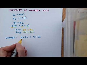 Equality of Complex Numbers - easy q.s