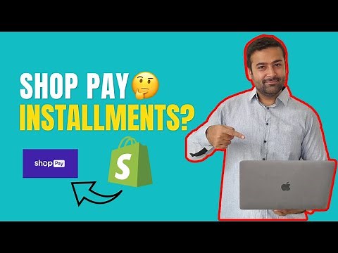 [Shop Pay Installments] How To Setup Shop Pay Installments In 2026