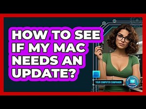 How To See If My Mac Needs An Update?