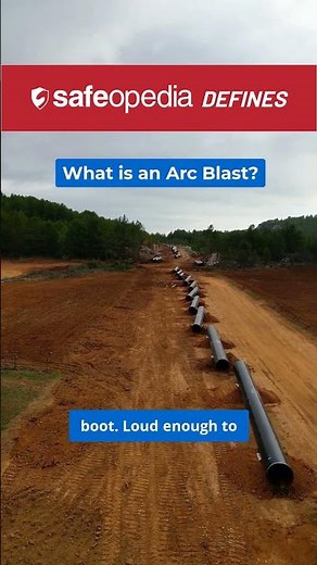 What is an Arc Blast?