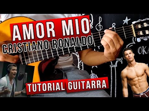 AMOR MÍO - CRISTIANO RONALDO🥵 - TUTORIAL GUITARRA, CÓMO TOCAR "AMOR MÍO" DE CRISTIANO RONALDO
