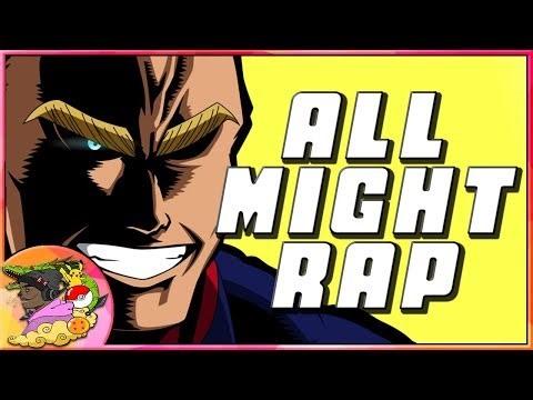 ALL MIGHT RAP ♫ United States Of Smash - GameboyJones [My Hero Academia AMV]