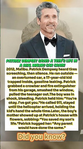 Patrick Dempsey Saved a Teen’s Life in a Real Malibu Car Crash