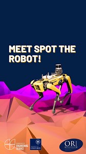 Get up close with cutting-edge robotics at the Oxford Engineering Open Days! 🤖 Come meet Spot, the agile four-legged robot from @oxfordrobots, and see live demos of the latest advancements in artificial intelligence, automation, and robotic systems. Explore our state-of-the-art labs, chat with passionate students, and attend taster lectures to discover what it’s really like studying Engineering Science at Oxford. This is your chance to go behind the scenes and experience the future of technolog