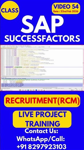 SAP SuccessFactors RCM Training Online Tutorial Class 54 22nd Feb 2026 #sapsuccessfactorstraining