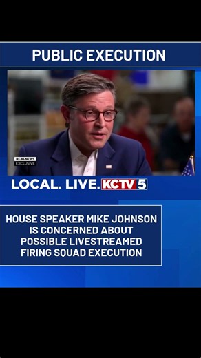 Mike Johnson speaks on the possible livestreamed firing squad execution