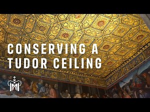 Conservation of a Tudor ceiling at Hampton Court