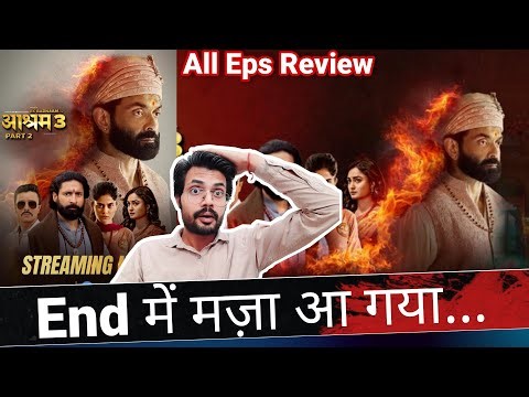 Aashram Season 3 Part 2 REVIEW by NiteshAnand | All Episodes REVIEW | Bobby Deol | Amazon MX Player