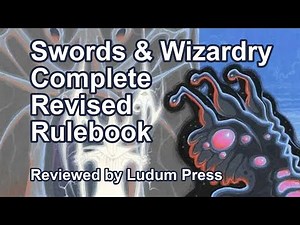 Swords & Wizardry Complete Revised Rulebook - My Review