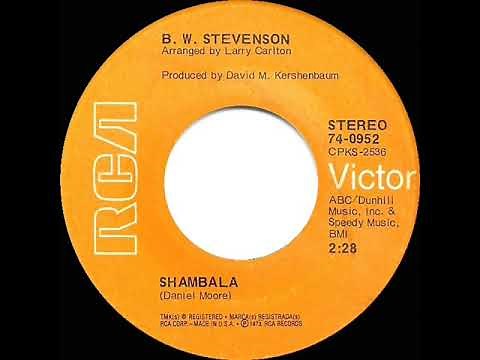 1st RECORDING OF: Shambala - B.W. Stevenson (1973)