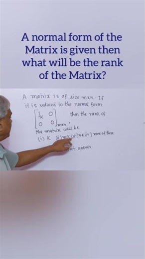 How can one detect the rank of a matrix through the normal form of a matrix? by - Dr.D.N.Garain