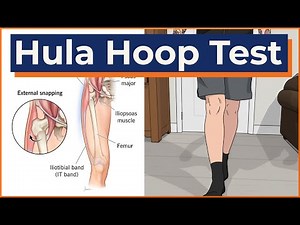 Hula Hoop Test | Snapping Hip Syndrome