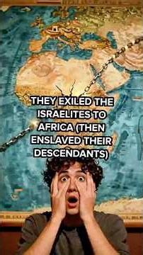 They Exiled the Israelites to Africa (Then Enslaved Their Descendants)
