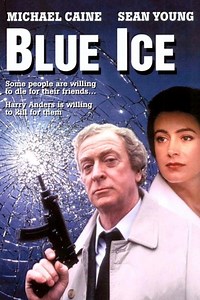 Blue Ice (film) - Alchetron, The Free Social Encyclopedia
