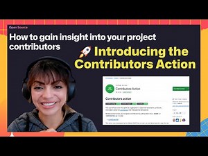 Recognizing the heart of open source with the Contributors Action