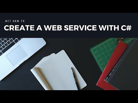 Create A Web Service With C#