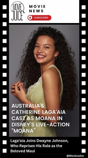 Australia's Catherine Laga‘aia Cast as Moana in Disney’s Live-Action “Moana”