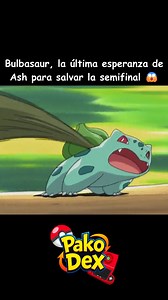 Simpre se puede confiar en Bulbasaur para salvar el día 💪 #pokemon #pakodex #JohtoRegion #johtoleague #ash #jackson #bulbasaur #Magneton | PakoDex