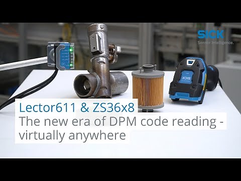 The new era of DPM code reading - virtually anywhere I SICK AG