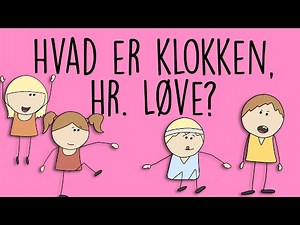 Kender du legen "Hvad er klokken, Hr Løve?" - Leg med Alinea