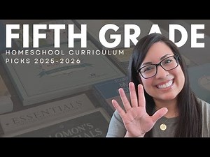 FIFTH GRADE CURRICULUM PICKS 2025-2026 | See what homeschool curriculum I'm using for my 5th grader