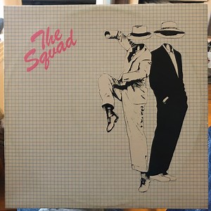 The Squad - Messing Up My Life