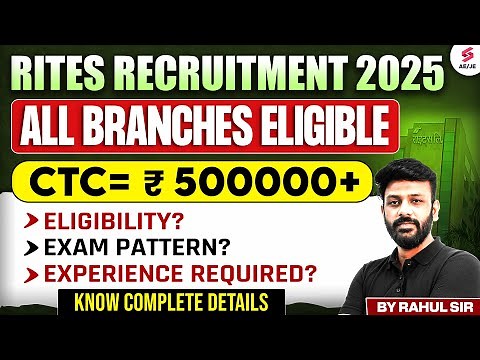 RITES Recruitment 2025 Out | RITES Limited Recruitment 2025 Out | Complete Details by Rahul Sir