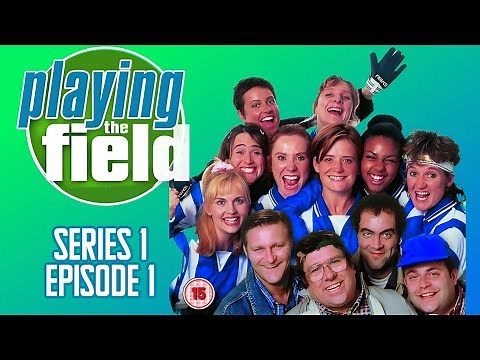 Playing the Field S1.E1