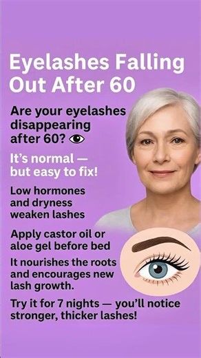 Eyelashes Falling Out After 60? Try This Simple Fix!