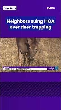 Neighbors in Sun City suing HOA over deer trapping